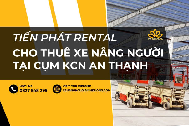 cho thue xe nang nguoi tai cum kcn an thanh.jpg